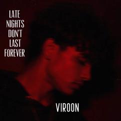 Viroon: Got Me Wrong