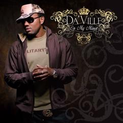 Da'ville: Give Thanks For What You've Got