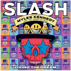 Slash, Myles Kennedy & The Conspirators: Lost Inside the Girl (feat. Myles Kennedy and The Conspirators)