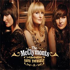 The McClymonts: My Life Again (Acoustic Mix)