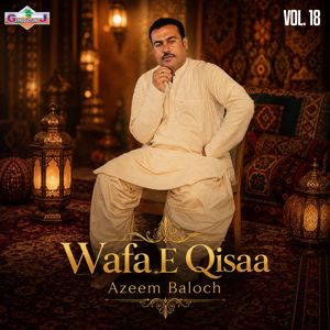 Azeem Baloch: Wafa E Qisaa, Vol. 18