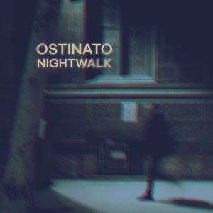 HA Live: Ostinato Nightwalk