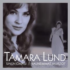 Tamara Lund: Sinun omasi