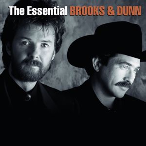 Brooks & Dunn: The Essential Brooks & Dunn