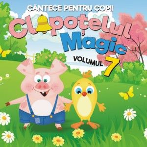 Various Artists: Clopotelul Magic - Volumul 7