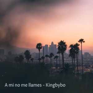 Kingbybo: A Mi No Me Llames