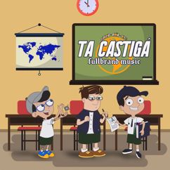 Sebasho, Jey F & Oviña: Ta Castigá