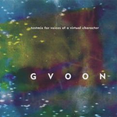 Gvoon: testmix for voices of a virtual character