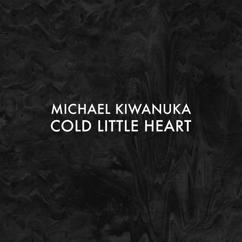 Michael Kiwanuka: Cold Little Heart (Radio Edit)