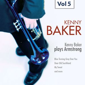 Kenny Baker: Kenny Baker Plays Armstrong Vol. 5