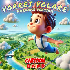 Cartoon Band: Vorrei Volare