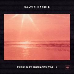 Calvin Harris feat. Travis Scott & A-Trak: Prayers Up