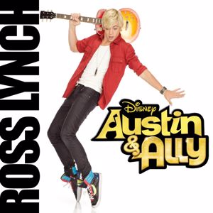 Austin Moon: Austin & Ally (Original Soundtrack)