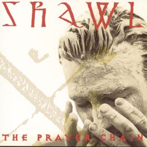 The Prayer Chain: Shawl