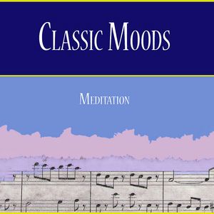 Various Artists: Classic Moods - Meditation