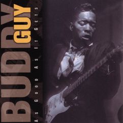 Buddy Guy: Things I Used To Do