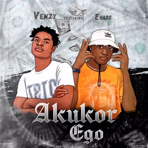 Venzy feat. Evado: Akukor Ego