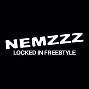 Nemzzz: LOCKED IN FREESTYLE