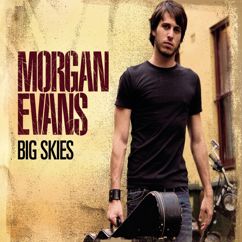Morgan Evans: Big Skies