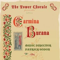 Tower Chorale: Carmina Burana, Cour D'Amours: Dulcissime (Live)