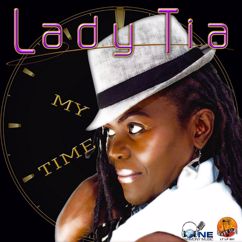 Lady Tia: Still Be Here