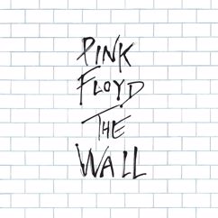 Pink Floyd: Another Brick In The Wall, Pt. 1 (2011 Remastered Version)