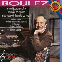 Pierre Boulez: "Bel édifice et les pressentiments" version première