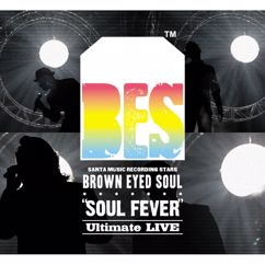 Brown Eyed Soul: I Would Love