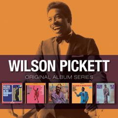 Wilson Pickett: Let's Kiss and Make Up