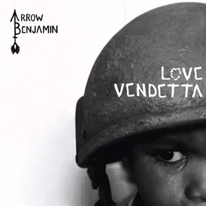 Arrow Benjamin: Love Vendetta