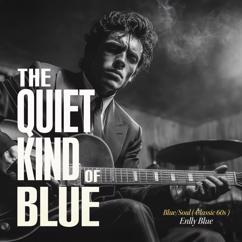 Enlly Blue: The Quiet Kind of Blue