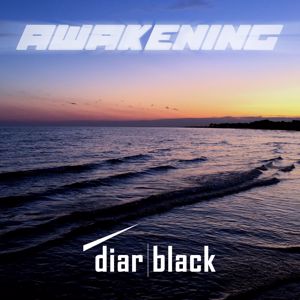 DiarBlack: The Awakening