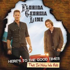 Florida Georgia Line: Round Here