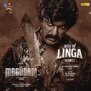 G. V. Prakash Kumar & V7h: Rise of Linga (From "MAGUDAM")