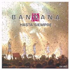 Bandana: Hasta Siempre (En Vivo)