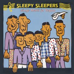 Sleepy Sleepers: Näitä polkuja tallaan