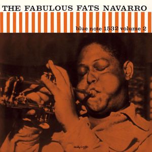 Fats Navarro: The Fabulous Fats Navarro (Vol. 2 (Expanded Edition))
