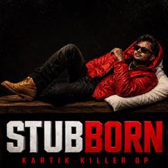 KARTIK KILLER OP, FORTECH BEATS: TERE NAAL