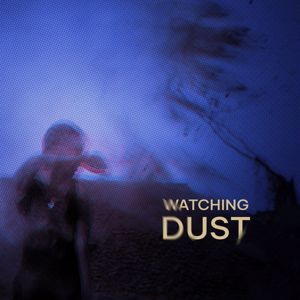 HA Live: Watching Dust