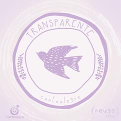 Cantoalegre: Transparente