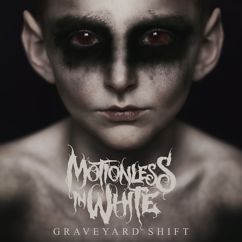 Motionless In White: Untouchable