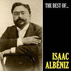 Isaac Albeniz: España, Seis Hojas de Álbum, Op. 165: No. 4, Serenata (Remastered)