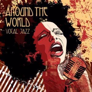 Various Artists: Vocal Jazz: Around the World