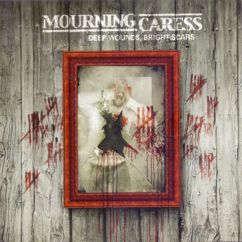 Mourning Caress: Hate and Denial