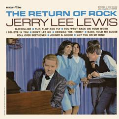 Jerry Lee Lewis: You Went Back On Your Word