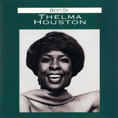Thelma Houston: No One's Gonna Be A Fool Forever (Single Version)
