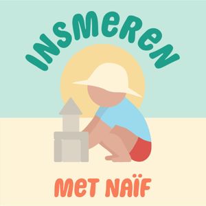 Naïf: Insmeren (Vlaams)