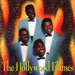 The Hollywood Flames: There Is Something On Your Mind (Album Version)