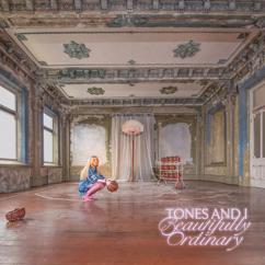 Tones And I: Live Without Your Love