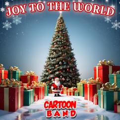 Cartoon Band: Joy To The World